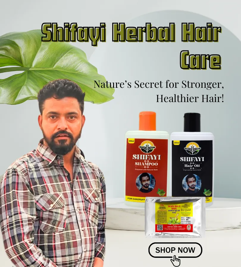 Shifayi Herbal Hair Care – Oil, Shampoo